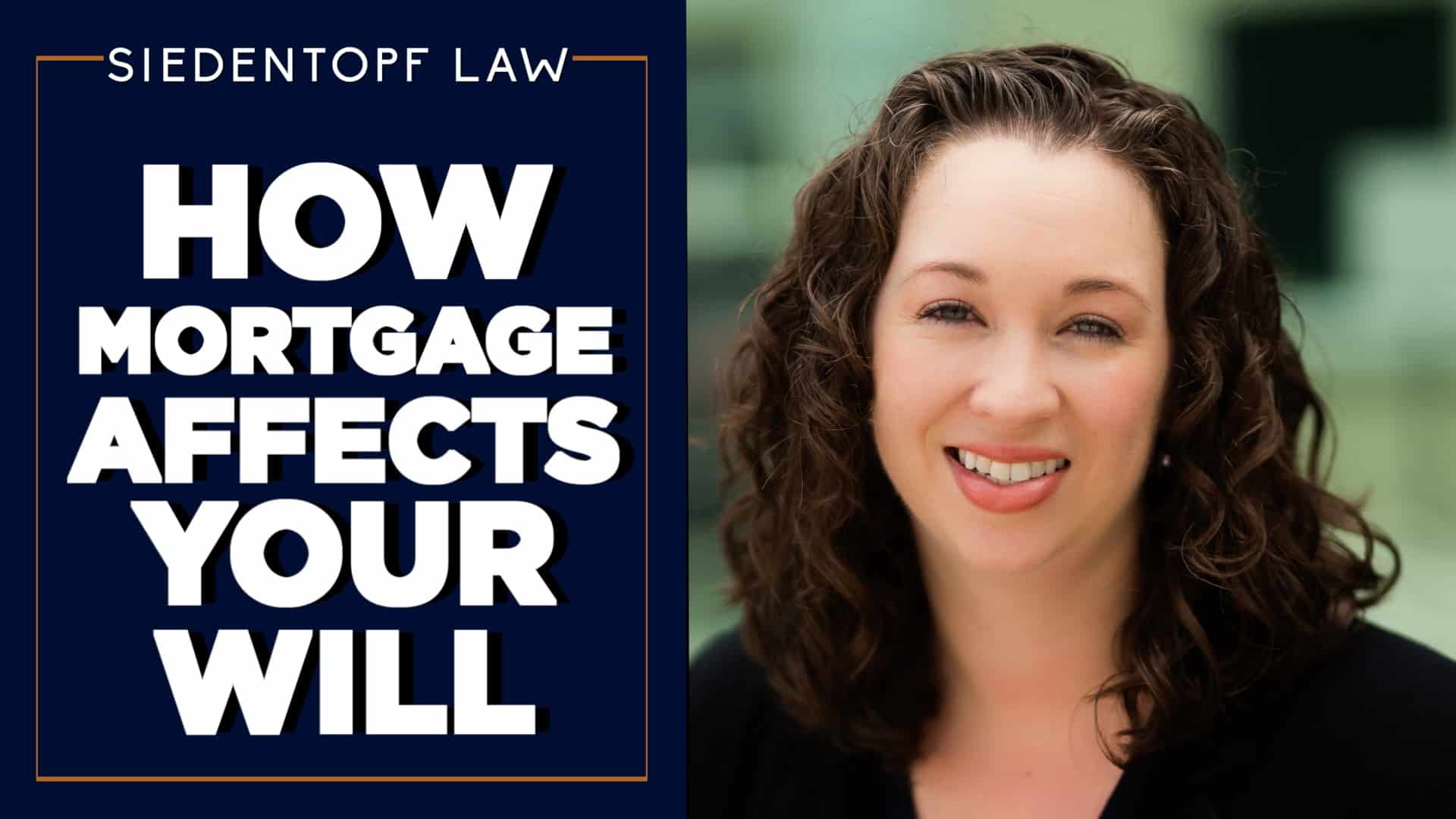 How-mortgage-affects-will-1