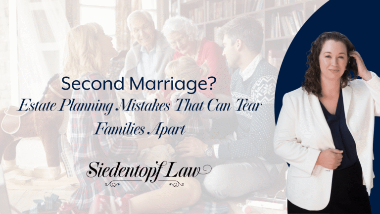 Second Marriage? Estate Planning Mistakes That Can Tear Families Apart
